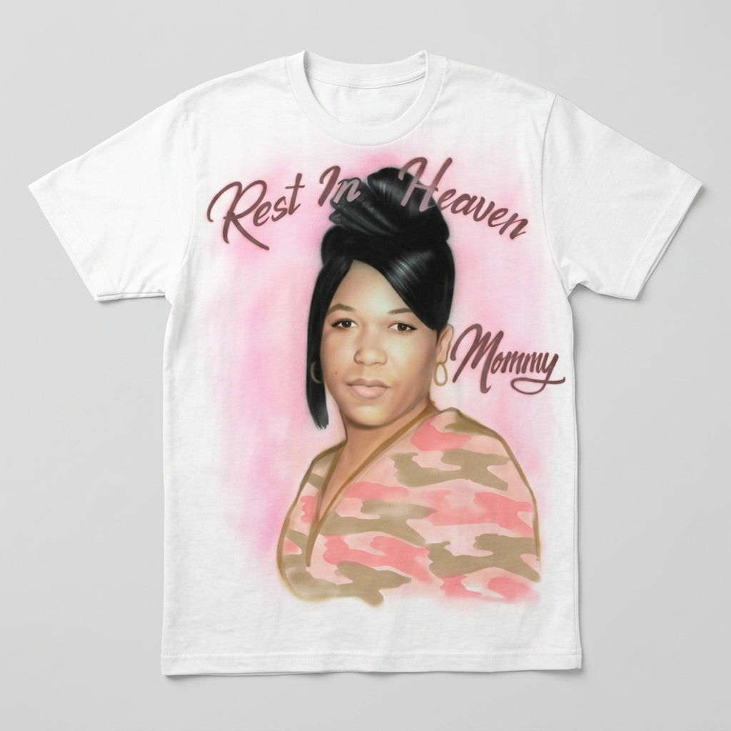 Gallery-Grade Rest In Heaven Mommy Portrait Tee — custom airbrush spray paint design on shirts, hats, shoes and outfits